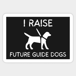 I Raise Future Guide Dogs White - Guide Dog for the Blind - Working Dog Sticker